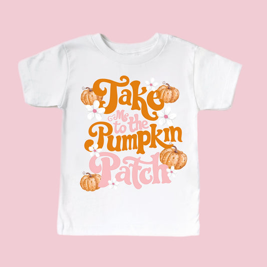 TAKE ME TO THE PUMPKIN PATCH TEE