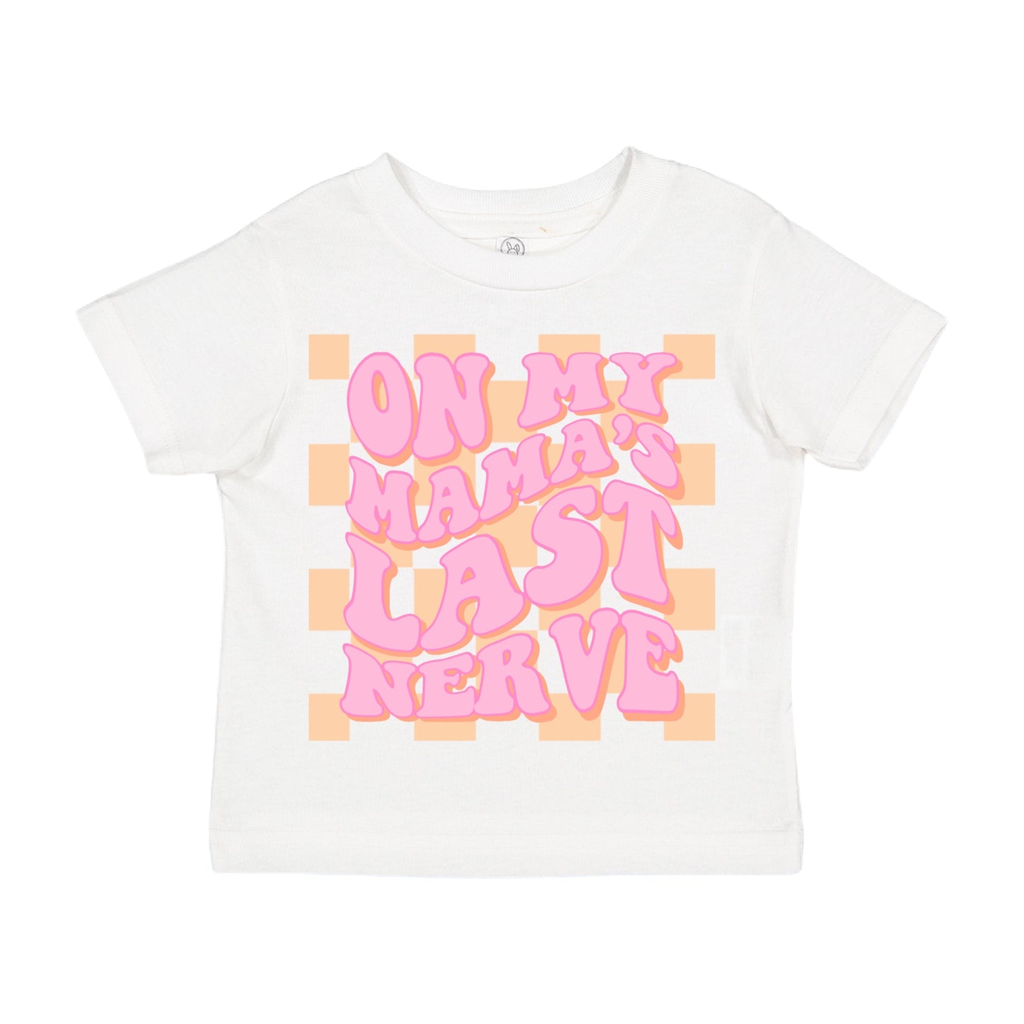 ON MY MAMA’S LAST NERVE TEE- PINK – BAD BABY BOWS